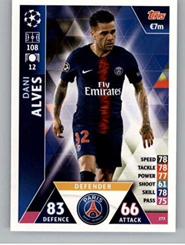 2018-19 Topps UEFA Champions League Match Attax 273 Dani Alves Paris Saint-Germain Carte de tranzacționare a fotbalului