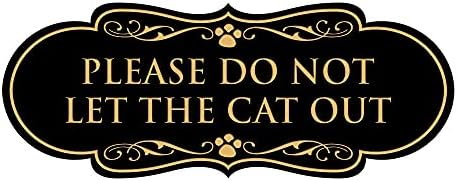 PAWS DESIGNER, vă rugăm să nu lăsați pisica să iasă semnul - mic